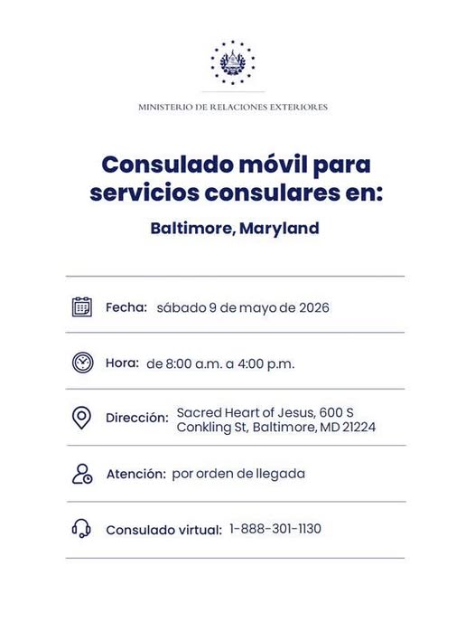 CONSULADO DE EL SALVADOR MÓVIL PARA SERVICIOS CONSULARES EN: BALTIMORE, MARYLAND