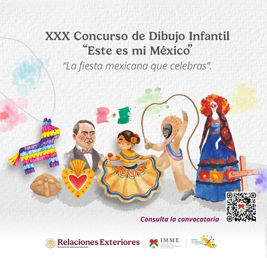 XXX Children's Drawing Contest “This is my Mexico” The Mexican holiday you celebrate Call for entries 2026