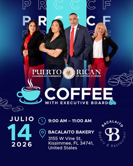 Puerto Rican Chamber of Commerce of CFL - COFFEE WITH EXECUTIVE BOARD