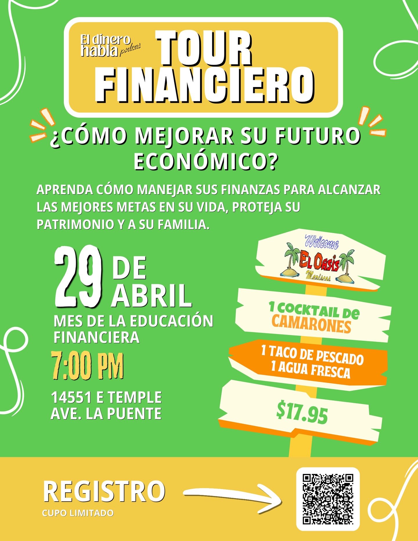 El dinero habla: Tour financiero “¿Cómo mejorar su futuro económico?”