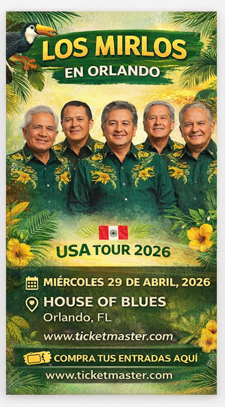 Los Mirlos en Orlando (USA Tour 2026)