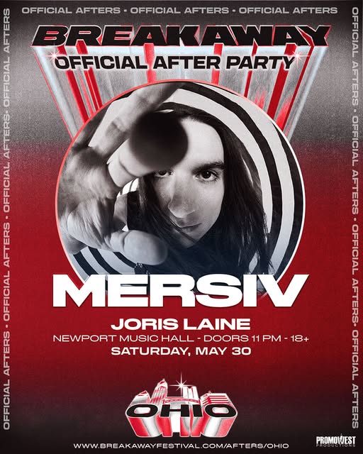 Breakaway After Party: Mersiv (Joris Laine)