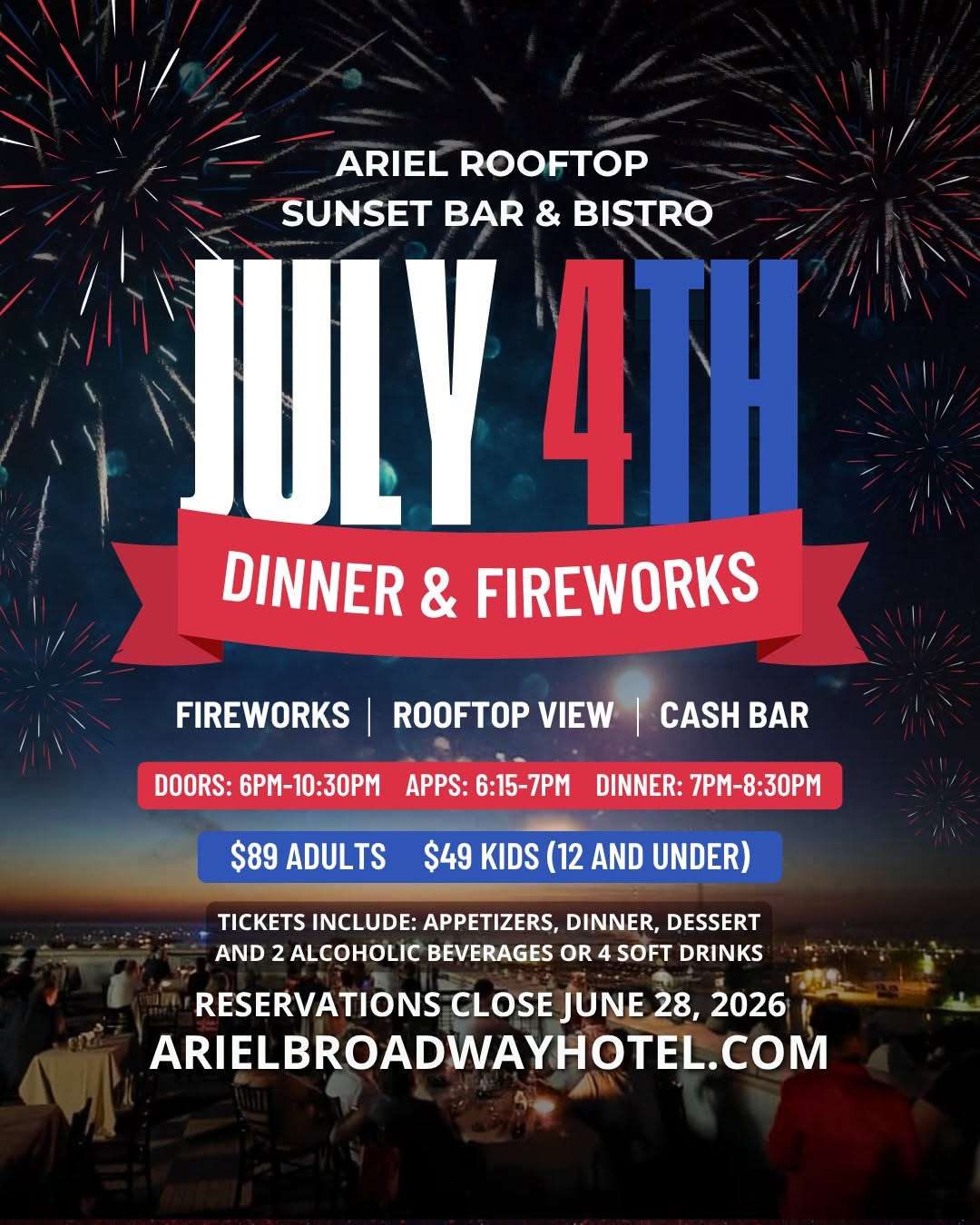 July 4th Dinner & Fireworks