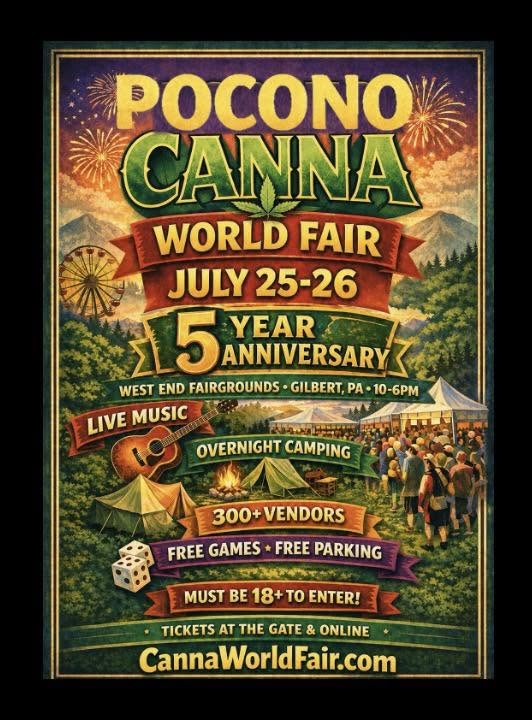 Pocono Canna World Fair - 5 Year Anniversary