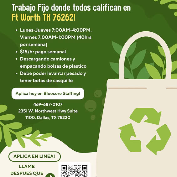 TRABAJO FIJO EN FORT WORTH, TX 76262!